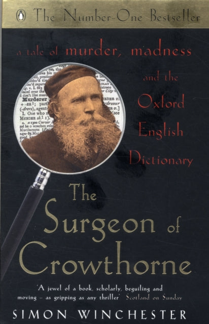 Book cover of: Surgeon of Crowthorne. By: Simon Winchester