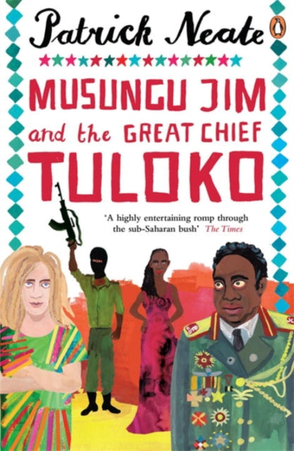 Book cover of: Musungu Jim and the Great Chief Tuloko. By: Patrick Neate
