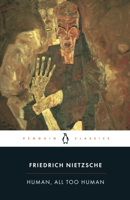 Book cover of: Human, All Too Human. By: Friedrich Nietzsche