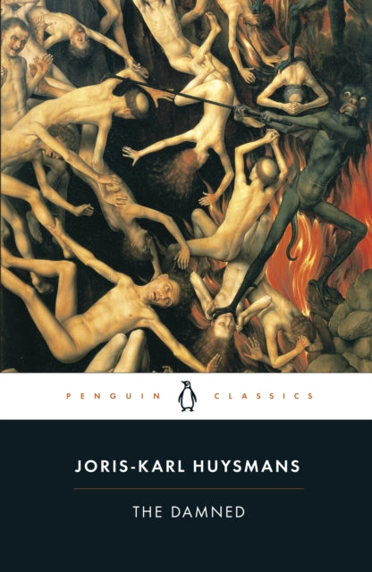 Book cover of: Damned. By: Joris-Karl Huysmans