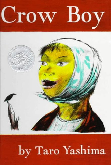Book cover of: Crow Boy. By: Tarō Yashima