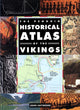 Book cover of: Penguin Historical Atlas of the Vikings. By: John Haywood