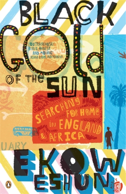 Book cover of: Black Gold of the Sun. By: Ekow Eshun         