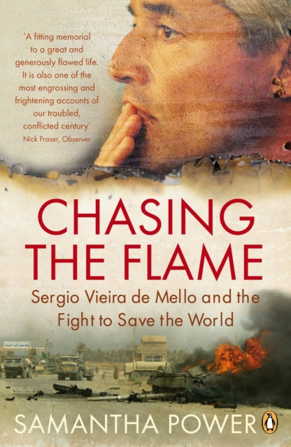 Book cover of: Chasing the Flame. By: Samantha Power