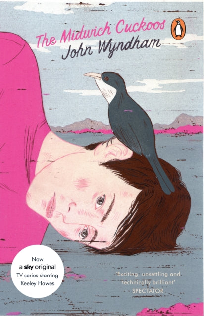 Midwich Cuckoos, Now a major Sky series starring Keeley Hawes and Max Beesley 9780141033013 John Wyndham