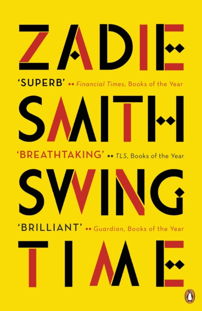 Swing Time, LONGLISTED for the Man Booker Prize 2017