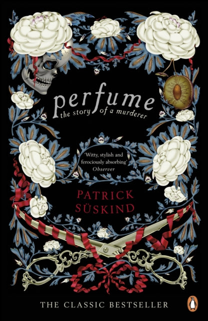 Perfume, The Story of a Murderer 9780141041155 Patrick Sskind