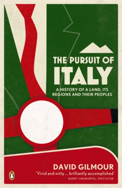 Book cover of: Pursuit of Italy. By: David Gilmour
