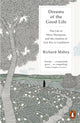 Book cover of: Dreams of the Good Life. By: Richard Mabey