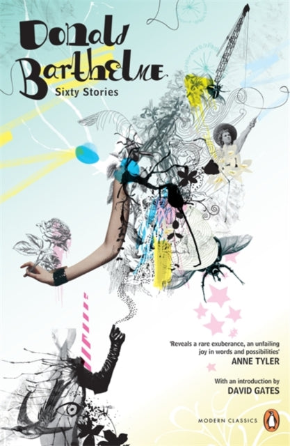 Book cover of: Sixty Stories. By: Donald Barthelme