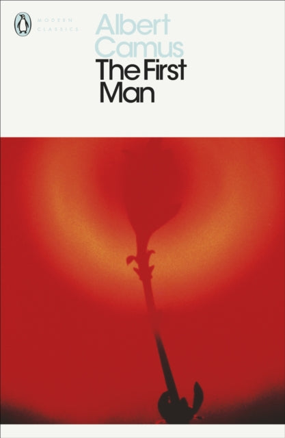 Book cover of: First Man. By: Albert Camus