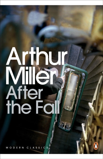 Book cover of: After the Fall. By: Arthur Miller
