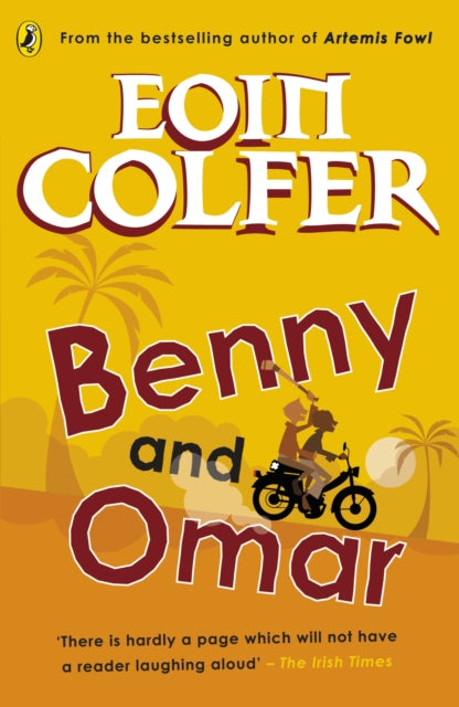 Book cover of: Benny and Omar. By: Eoin Colfer