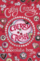 Book cover of: Chocolate Box Girls: Cherry Crush