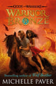 Book cover of: Warrior Bronze (Gods and Warriors Book 5). By: Michelle Paver