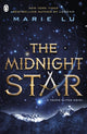 Book cover of: Midnight Star (The Young Elites book 3). By: Marie Lu