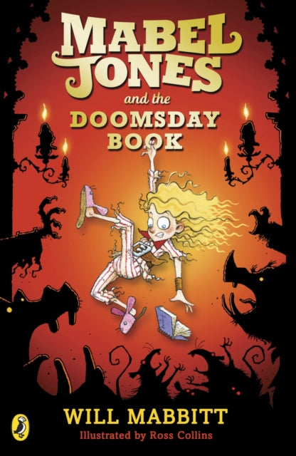 Book cover of: Mabel Jones and the Doomsday Book. By: Will Mabbitt