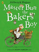 Book cover of: Master Bun the Bakers' Boy. By: Allan Ahlberg
