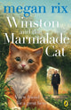 Book cover of: Winston and the Marmalade Cat. By: Megan Rix