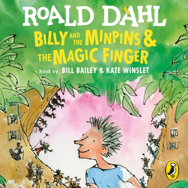 Book cover of: Billy and the Minpins & The Magic Finger. By: Roald Dahl