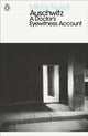 Book cover of: Auschwitz: A Doctor's Eyewitness Account. By: Richard Sevear