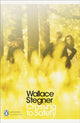 Crossing to Safety 9780141394954 Wallace Stegner