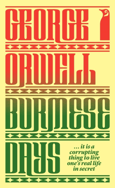 Book cover of: Burmese Days. By: George Orwell