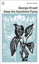 Book cover of: Keep the Aspidistra Flying. By: George Orwell