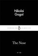 Book cover of: Nose. By: Николай Васильевич Гоголь