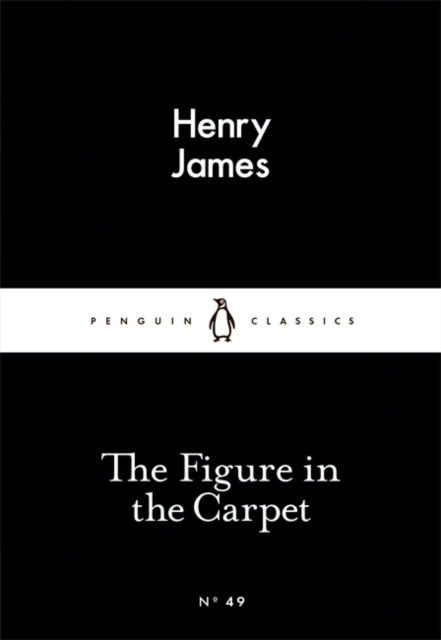Book cover of: Figure in the Carpet. By: James Henry