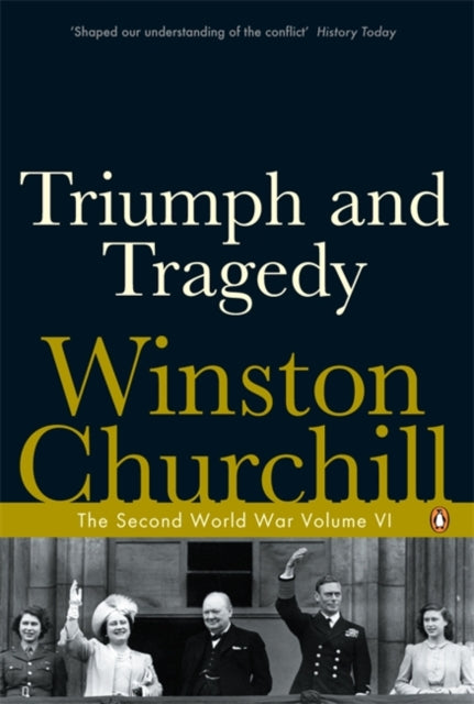 Book cover of: Triumph and Tragedy. By: Winston S. Churchill