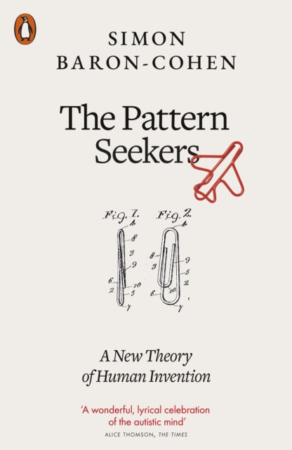Pattern Seekers, A New Theory of Human Invention 9780141982397 Simon Baron-Cohen