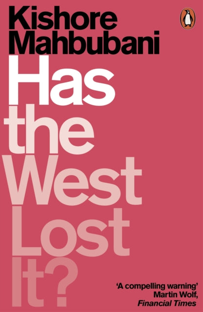 Book cover of: Has the West Lost It?