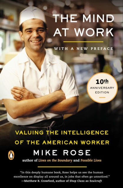 Book cover of: Mind at Work. By: Mike Rose