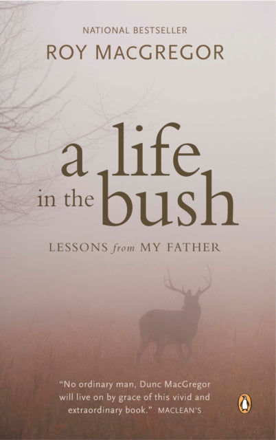 A Life in the Bush