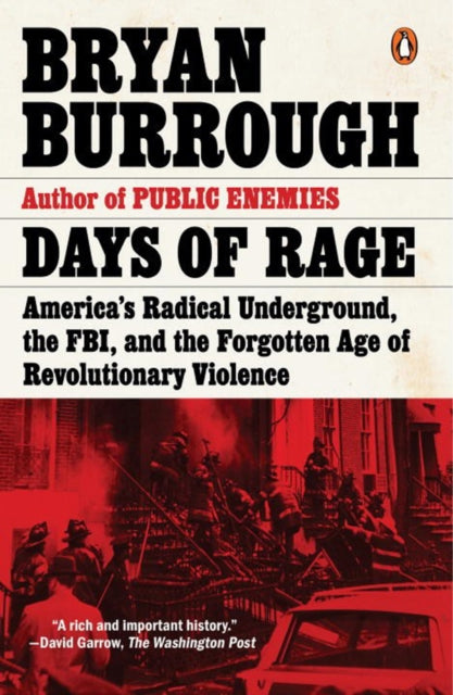 Book cover of: Days of Rage. By: Bryan Burrough