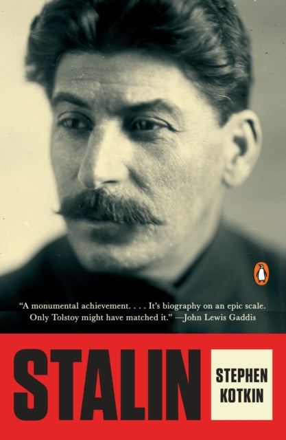 Book cover of: Stalin. By: Stephen Kotkin