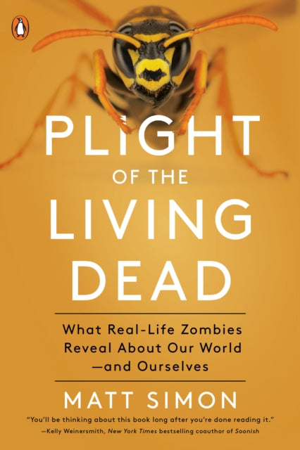 Book cover of: Plight of the Living Dead. By: Matt Simon