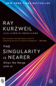 Book cover of: Singularity Is Nearer
