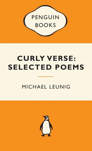 Book cover of: Curly Verse: Selected Poems. By: Michael Leunig