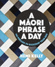 Book cover of: Maori Phrase a Day