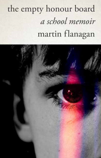 Book cover of: Empty Honour Board. By: Martin Flanagan