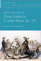 Book cover of: Beethoven's String Quartet in C-sharp Minor, Op. 131. By: Nancy November