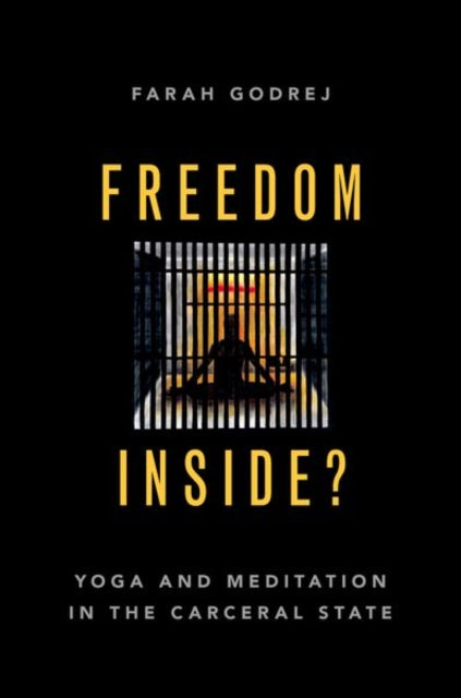 Book cover of: Freedom Inside?. By: Farah Godrej
