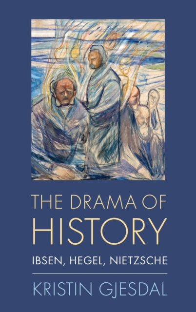 Book cover of: Drama of History. By: Kristin Gjesdal
