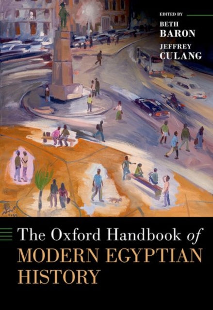 Book cover of: Oxford Handbook of Modern Egyptian History. By: Beth Baron
