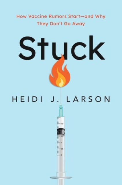 Book cover of: Stuck. By: Heidi J. Larson