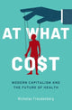 Book cover of: At What Cost. By: Nicholas Freudenberg