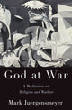 Book cover of: God at War. By: Mark Juergensmeyer