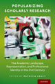 Book cover of: Popularizing Scholarly Research. By: Patricia Lina Leavy